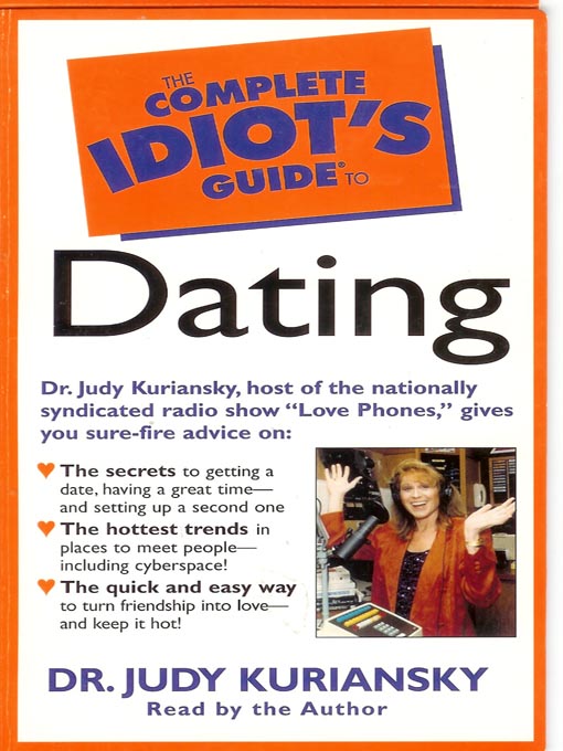 Title details for The Complete Idiot's Guide to Dating by Dr. Judy Kuriansky - Wait list